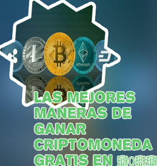 Conseguir criptomonedas gratis