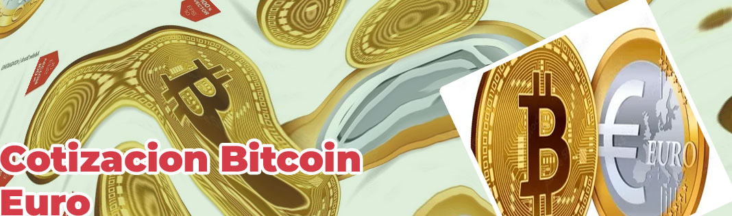 Cotizacion bitcoins euro